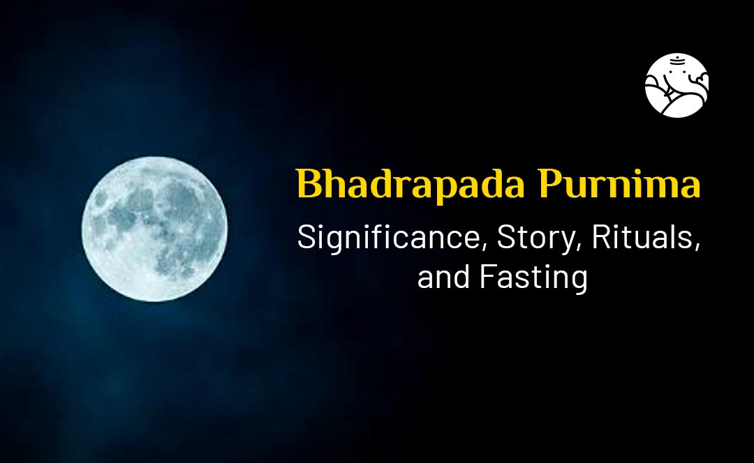 Bhadrapada Purnima 2024