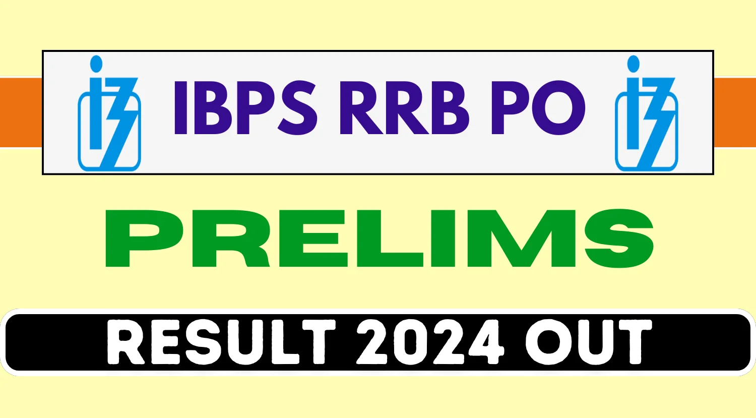 IBPS RRB PO Prelims Result 2024