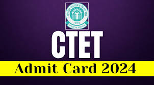 CTET Admit Card 2024