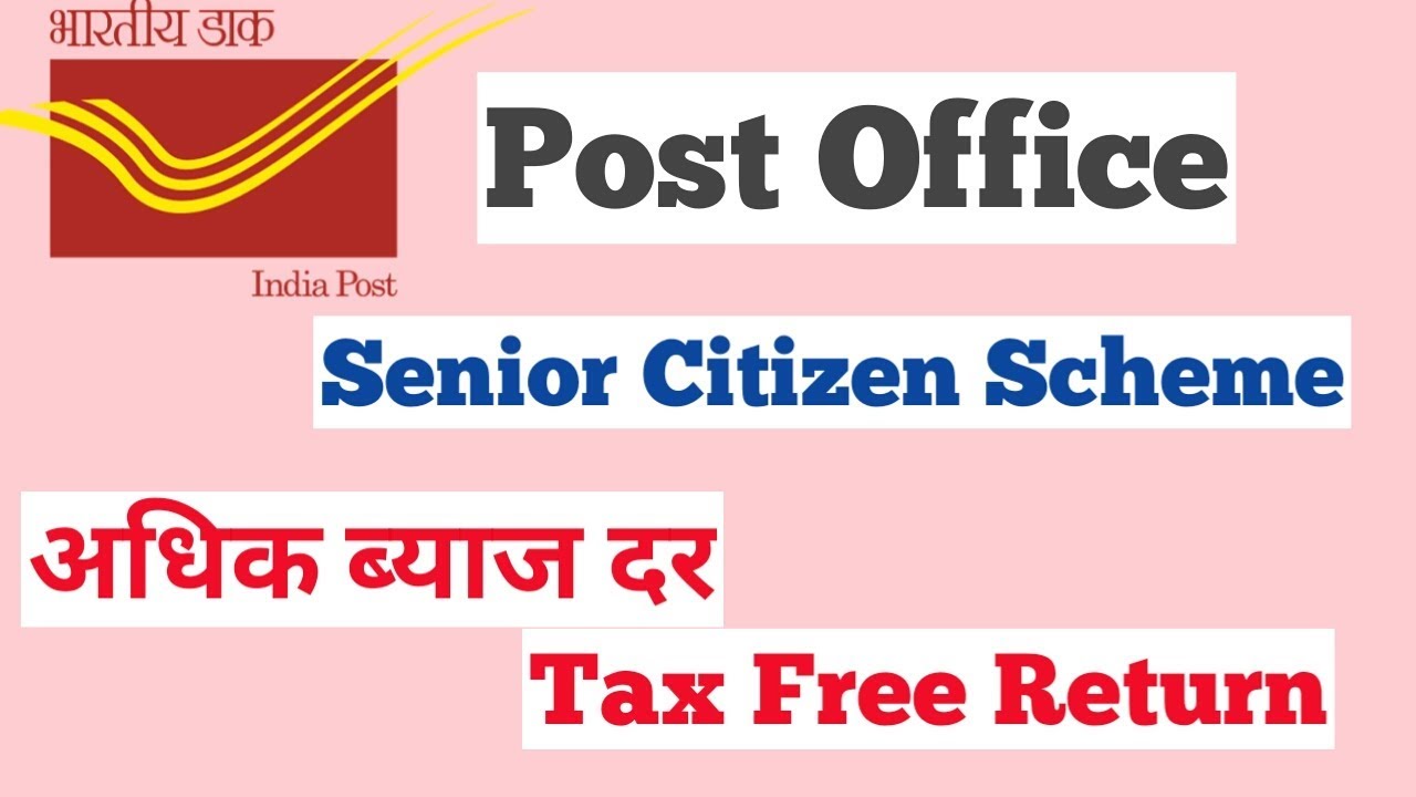 Post Office Senior Citizen Savings Scheme