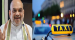 Government to Launch Taxi Service Like Ola & Uber – Amit Shah’s Big Announcement